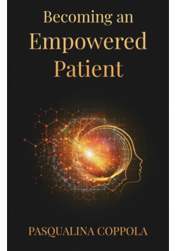 Becoming an Empowered Patient