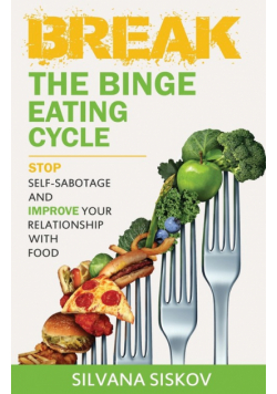 Break the Binge Eating Cycle