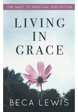 Living In Grace