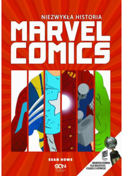 Niezwykła historia Marvel Comics