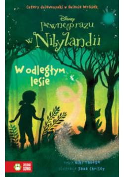 Pewnego razu w Nibylandii W odległym lesie