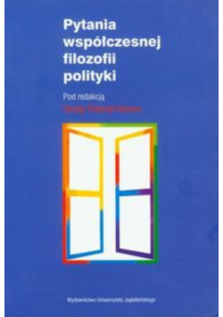Pytania współczesnej filozofii polityki