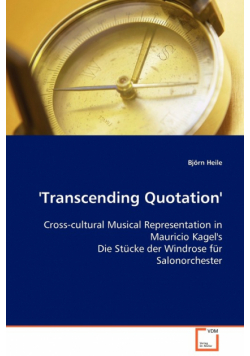 'Transcending Quotation'