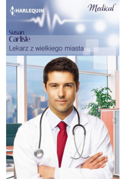 Lekarz z wielkiego miasta