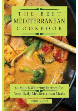 The Best Mediterranean Cookbook