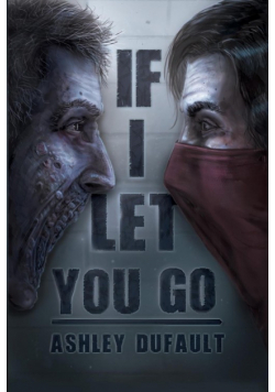 If I Let You Go