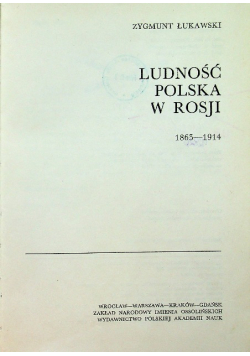 Ludność Polska w Rosji 1863 - 1914