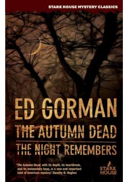 The Autumn Dead / The Night Remembers