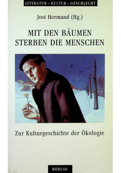Mit den baumen sterben die menschen