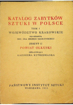 Katalog zabytków sztuki w Polsce Tom I Zeszyt 12