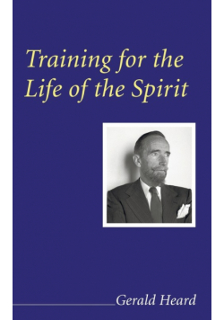 Training for the Life of the Spirit