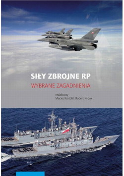 Siły zbrojne RP. Wybrane zagadnienia
