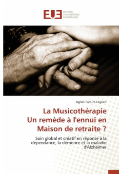 La musicothérapie un remède à l'ennui en maison de retraite ?