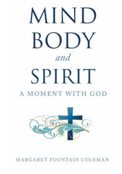 Mind Body and Spirit