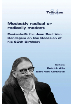 Modestly Radical or Radically Modest