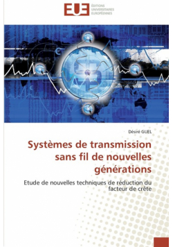 Systèmes de transmission sans fil de nouvelles générations