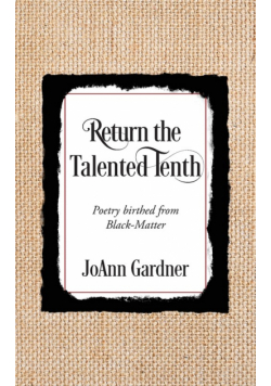 Return the Talented Tenth