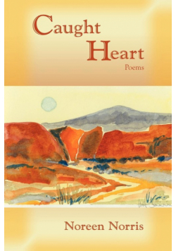 Caught Heart, Poems