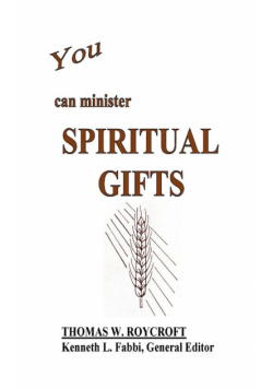 You Can Minister Spiritual Gifts
