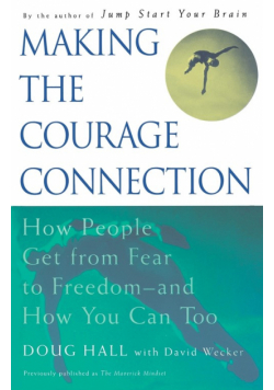 Making the Courage Connection