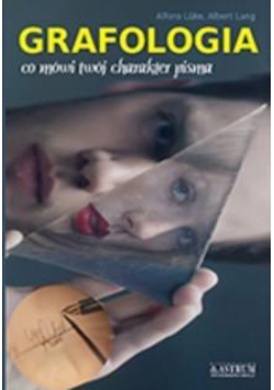 Grafologia. Co mówi twój charakter pisma