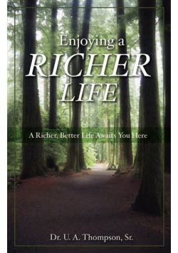 Enjoying A Richer Life