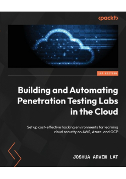 Building and Automating Penetration Testing Labs in the Cloud