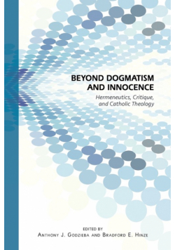 Beyond Dogmatism and Innocence