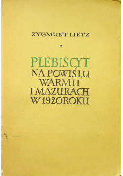 Plebiscyt na Powiślu Warmii i Mazurach  w 1920 roku