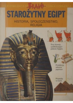 Starożytny Egipt Historia społeczeństwo religia