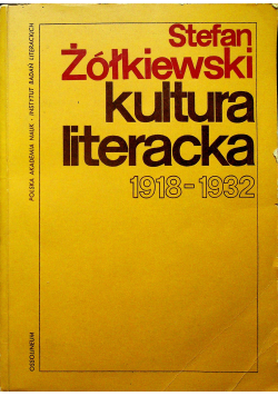 Kultura literacka 1918 1932