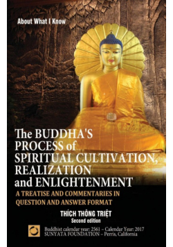 The Buddha's Process of Spiritual Cultivation, Realization and Enlightenment