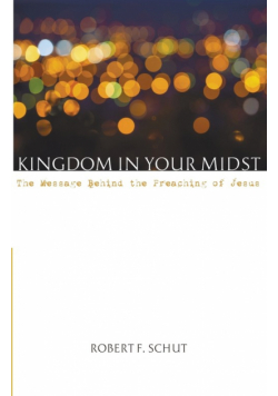 Kingdom in Your Midst