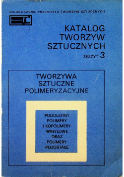Katalog tworzyw sztucznych zeszyt 3