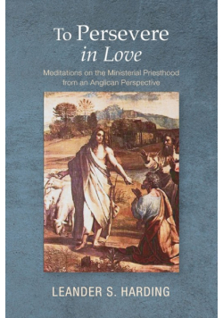 To Persevere in Love