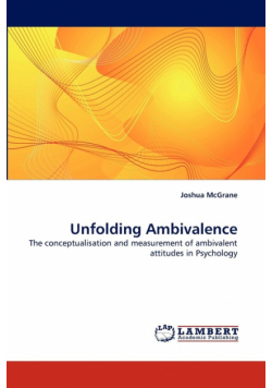 Unfolding Ambivalence