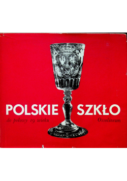 Polskie szkło