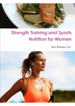 Strength Training and Sports Nutrition for Women