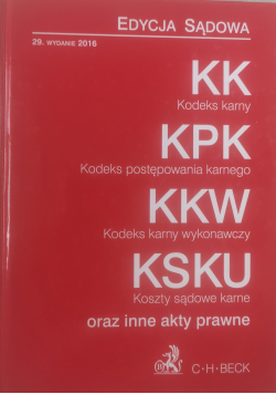 Kodeks karny Kodeks postępowania karnego. Kodeks karny wykonawczy Koszty sądowe karne