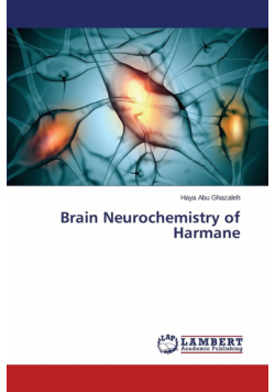 Brain Neurochemistry of Harmane