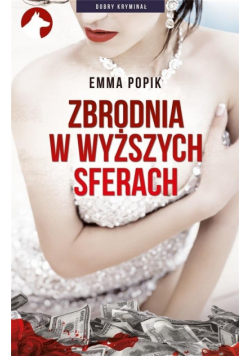 Zbrodnia w wyższych sferach autograf