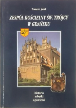 Zespół kościelny św Trójcy w Gdańsku