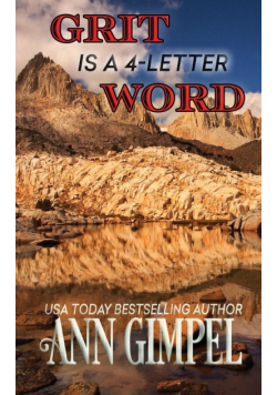 Grit is a 4-Letter Word