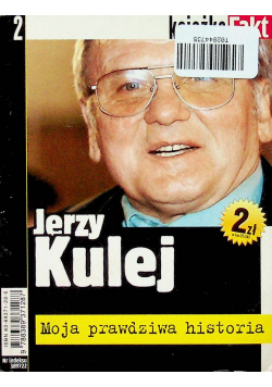 Leszek Balcerowicz moja prawdziwa historia / Jerzy Kulej Moja prawdziwa historia