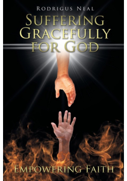 Suffering Gracefully for God