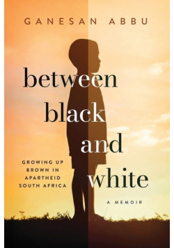 Between Black and White