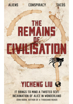 The Remains of Civilisation