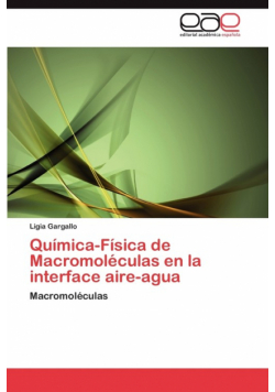 Química-Física de Macromoléculas en la interface aire-agua
