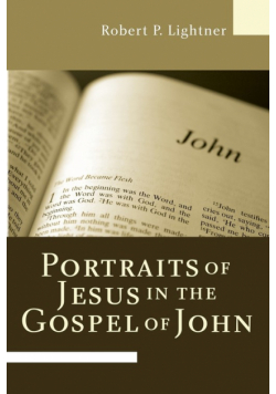 Portraits of Jesus in the Gospel of John