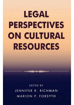 Legal Perspectives on Cultural Resources